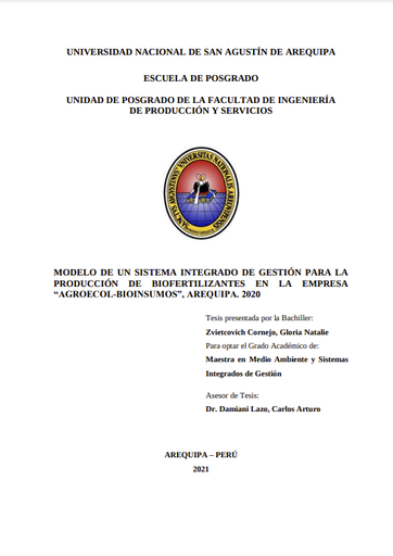 Modelo de un sistema integrado de gestión para la producción de biofertilizantes en la empresa &quot;Agroecol-Bioinsumos&quot;