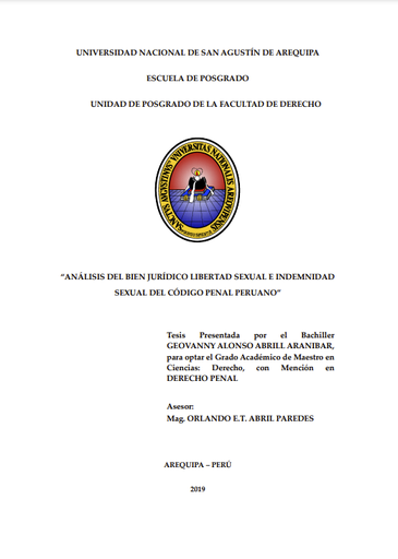 Análisis del bien jurídico libertad sexual e indemnidad sexual del Código Penal Peruano