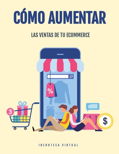 CÓMO AUMENTAR LAS VENTAS DE TU ECOMMERCE