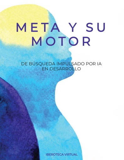 META Y SU MOTOR DE BÚSQUEDA IMPULSADO POR IA EN DESARROLLO