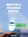 IMPACTO DE LA INTELIGENCIA ARTIFICIAL EN LA EFICIENCIA DEL SECTOR RETAIL