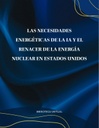 LAS NECESIDADES ENERGÉTICAS DE LA IA Y EL RENACER DE LA ENERGÍA NUCLEAR EN ESTADOS UNIDOS