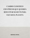 CAMBIO CLIMÁTICO CIENTÍFICOS QUE QUIEREN RESUCITAR MAMUTS PARA SALVAR EL PLANETA