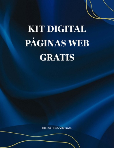KIT DIGITAL PÁGINAS WEB GRATIS