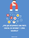 ¿POR QUÉ DESAPARECE UNA PARTE CRUCIAL DE INTERNET Y CÓMO SALVARLA?
