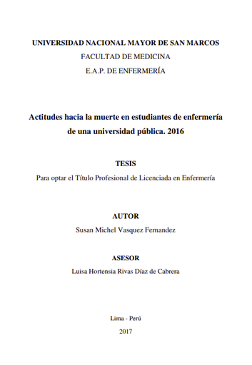 Actitudes hacia la muerte en estudiantes de enfermería de una universidad pública. 2016