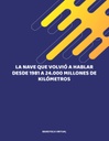 LA NAVE QUE VOLVIÓ A HABLAR DESDE 1981 A 24.000 MILLONES DE KILÓMETROS