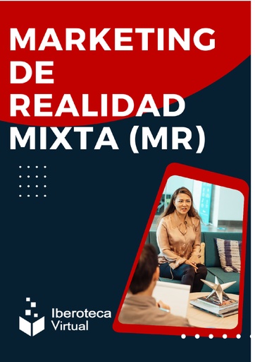 MARKETING DE REALIDAD MIXTA (RM)