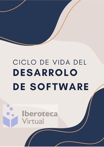 CICLO DE VIDA DEL DESARROLLO DE SOFTWARE