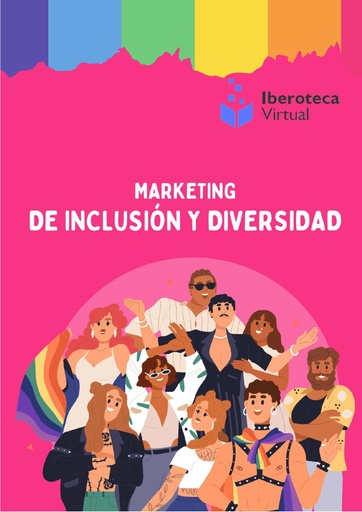 MARKETING DE INCLUSIÓN Y DIVERSIDAD