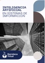 INTELIGENCIA ARTIFICIAL EN SISTEMAS DE INFORMACIÓN