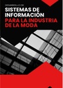 DESARROLLO DE SISTEMAS DE INFORMACIÓN PARA LA INDUSTRIA DE LA MODA