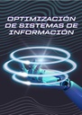 OPTIMIZACIÓN DE SISTEMAS DE INFORMACIÓN