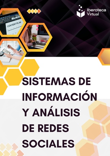 SISTEMAS DE INFORMACIÓN Y ANÁLISIS DE REDES SOCIALES