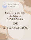 BIG DATA Y ANÁLISIS DE DATOS EN SISTEMAS DE INFORMACIÓN