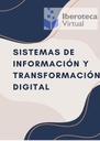 SISTEMAS DE INFORMACIÓN Y TRANSFORMACIÓN DIGITAL