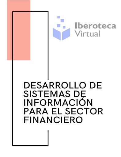 DESARROLLO DE SISTEMAS DE INFORMACIÓN PARA EL SECTOR FINANCIERO