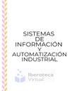 SISTEMAS DE INFORMACIÓN Y AUTOMATIZACIÓN INDUSTRIAL