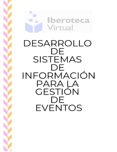 DESARROLLO DE SISTEMAS DE INFORMACIÓN PARA LA GESTIÓN DE EVENTOS