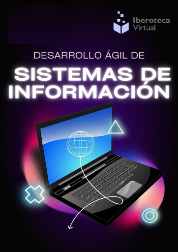 DESARROLLO ÁGIL DE SISTEMAS DE INFORMACIÓN