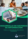 DESARROLLO DE SISTEMAS DE INFORMACIÓN PARA LA GESTIÓN DE RECURSOS HUMANOS