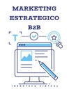 MARKETING ESTRATEGICO B2B