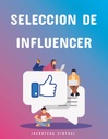 SELECCIÓN DE INFLUENCER