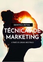 TÉCNICAS DE MARKETING A TRAVÉS DE LENGUAS ANCESTRALES