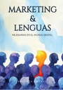 MARKETING Y LENGUAS MILENARIAS EN EL MUNDO DIGITAL
