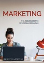 MARKETING Y EL RESURGIMIENTO DE LENGUAS ARCAICAS