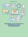 DESARROLLO DE SISTEMAS DE INFORMACION PARA EMPRENDEDORES