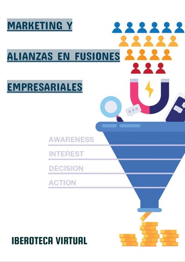 MARKETING Y ALIANZAS EN FUSIONES EMPRESARIALES