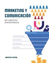 MARKETING Y COMUNICACIÓN EN LENGUAS ANCESTRALES