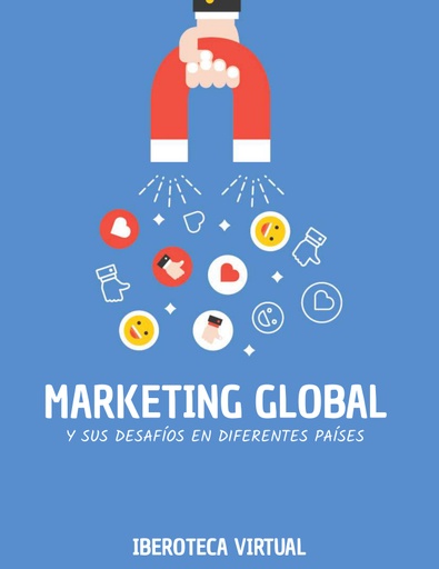 MARKETING GLOBAL Y SUS DESAFÍOS EN DIFERENTES PAÍSES