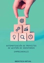 AUTOMATIZACIÓN DE PROYECTOS DE GESTIÓN DE INVENTARIOS EMPRESARIALES