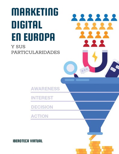 MARKETING DIGITAL EN EUROPA Y SUS PARTICULARIDADES