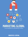 MARKETING GLOBAL Y SUS DESAFÍOS EN DIFERENTES PAÍSES