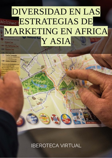 DIVERSIDAD EN LAS ESTRATEGIAS DE MARKETING EN AFRICA Y ASIA