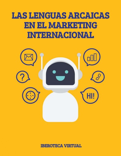 LAS LENGUAS ARCAICAS EN EL MARKETING INTERNACIONAL