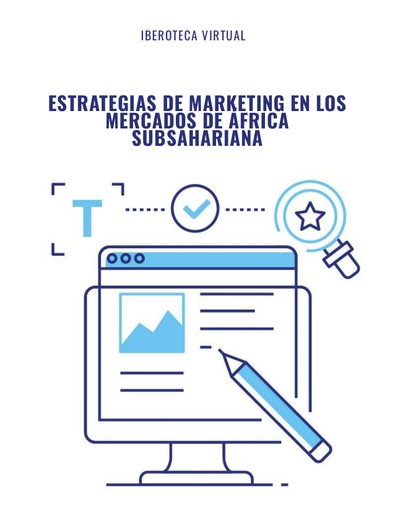ESTRATEGIAS DE MARKETING EN LOS MERCADOS DE ÁFRICA SUBSAHARIANA