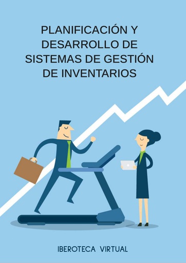 PLANIFICACIÓN Y DESARROLLO DE SISTEMAS DE GESTIÓN DE INVENTARIOS