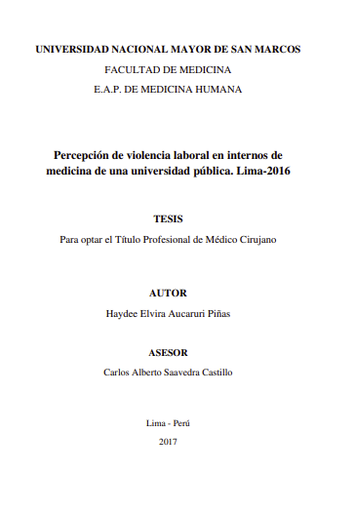 Percepción de violencia laboral en internos de medicina de una universidad pública. Lima-2016