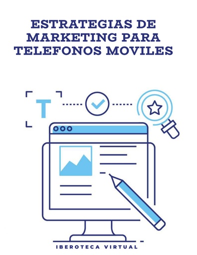 ESTRATEGIAS DE MARKETING PARA TELEFONOS MOVILES