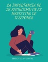 LA IMPORTANCIA DE LA SEGURIDAD EN EL MARKETING DE TELEFONOS