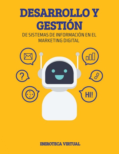 DESARROLLO Y GESTIÓN DE SISTEMAS DE INFORMACIÓN EN EL MARKETING DIGITAL