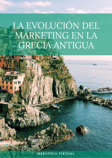 LA EVOLUCIÓN DEL MARKETING EN LA GRECIA ANTIGUA
