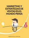 MARKETING Y ESTRATEGIAS DE VENTAS EN EL MUNDO PERSA