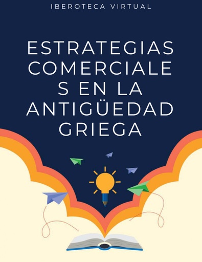 ESTRATEGIAS COMERCIALES EN LA ANTIGÜEDAD GRIEGA