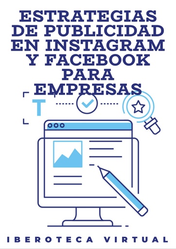 ESTRATEGIAS DE PUBLICIDAD EN INSTAGRAM Y FACEBOOK PARA EMPRESAS