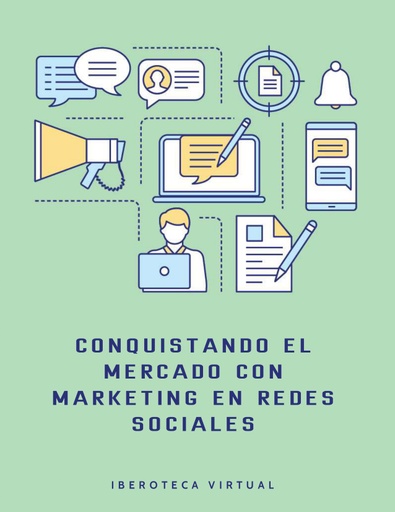 CONQUISTANDO EL MERCADO CON MARKETING EN REDES SOCIALES
